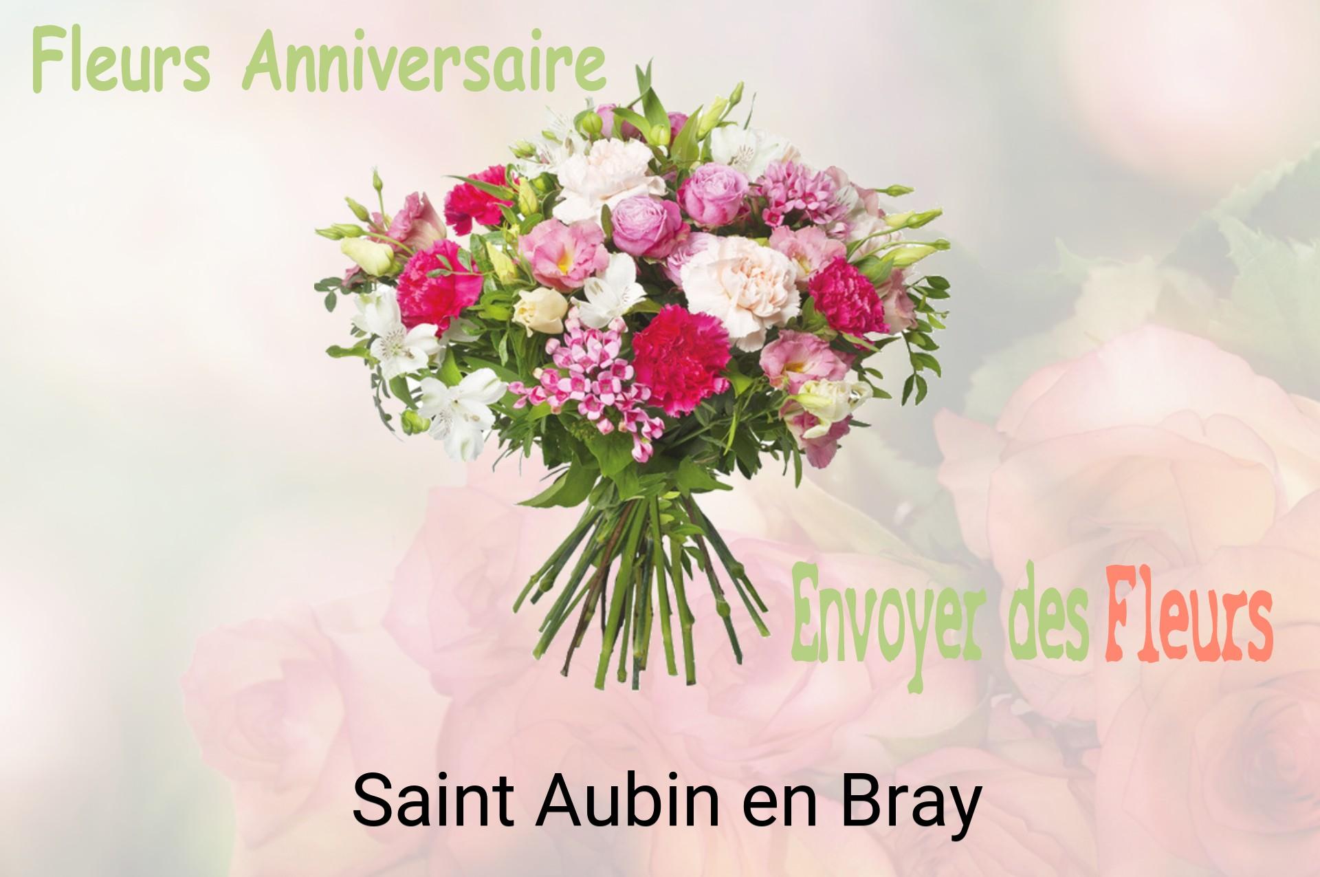Bouquet de fleurs d’anniversaire livré à Saint-Aubin-en-Bray